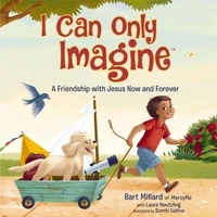 Cover of I Can Only Imagine (picture book)