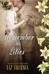 Cover of Remember the Lilies