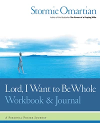 Cover of Lord, I Want to Be Whole Workbook and Journal