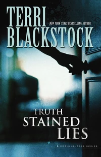 Cover of Truth Stained Lies