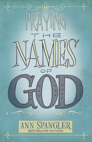 Cover of Praying the Names of God