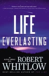 Cover of Life Everlasting