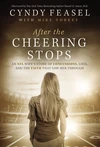 Cover of After the Cheering Stops
