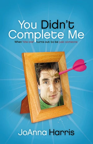 Cover of You Didn't Complete Me