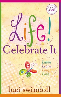 Cover of Life! Celebrate It