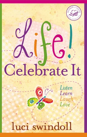 Cover of Life! Celebrate It