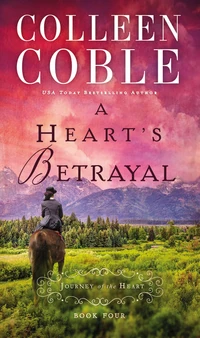 Cover of A Heart’s Betrayal
