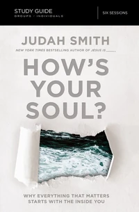 Cover of How's Your Soul? Bible Study Guide