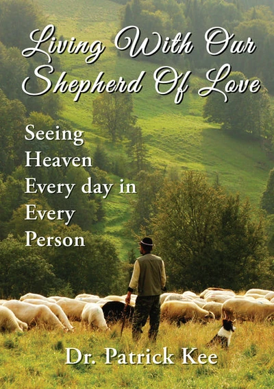 Cover of Living With Our Shepherd Of Love