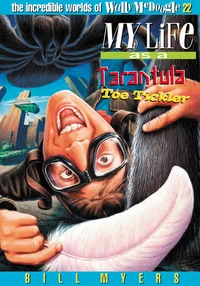 Cover of My Life As a Tarantula Toe Tickler