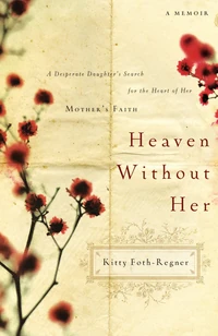 Cover of Heaven Without Her