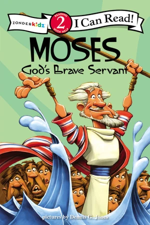 Cover of Moses, God's Brave Servant