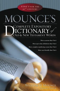 Cover of Mounce's Complete Expository Dictionary of Old and New Testament Words