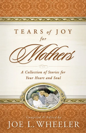 Cover of Tears of Joy for Mothers