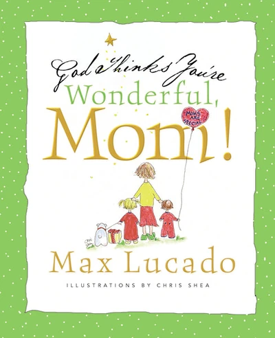 Cover of God Thinks You're Wonderful, Mom