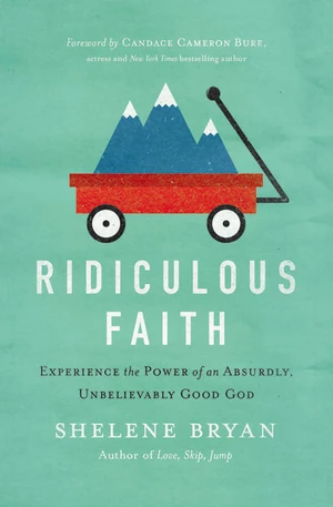 Cover of Ridiculous Faith