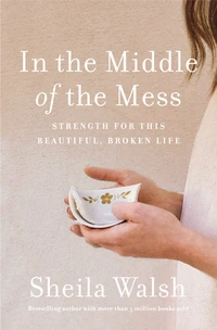 Cover of In the Middle of the Mess