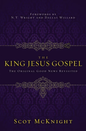 Cover of The King Jesus Gospel