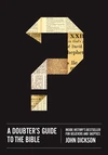 Cover of A Doubter's Guide to the Bible