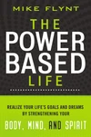 Cover of The Power-Based Life
