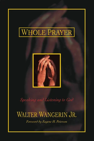 Cover of Whole Prayer