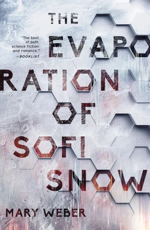 Cover of The Evaporation of Sofi Snow