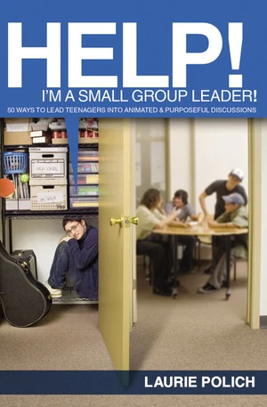Cover of Help! I'm a Small-Group Leader!