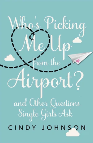 Cover of Who's Picking Me Up from the Airport?