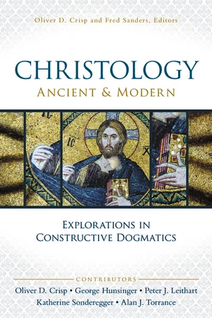 Cover of Christology, Ancient and Modern