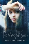 Cover of The Merciful Scar