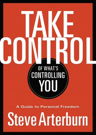 Cover of Take Control of What's Controlling You