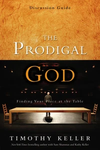 Cover of The Prodigal God Discussion Guide