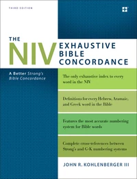 Cover of The NIV Exhaustive Bible Concordance, Third Edition