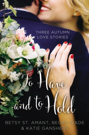 Cover of To Have and to Hold