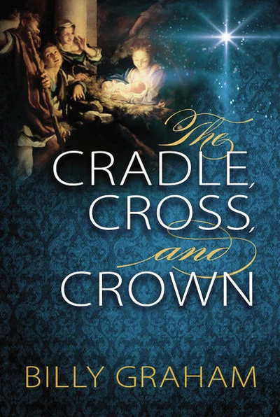 Cover of The Cradle, Cross, and Crown