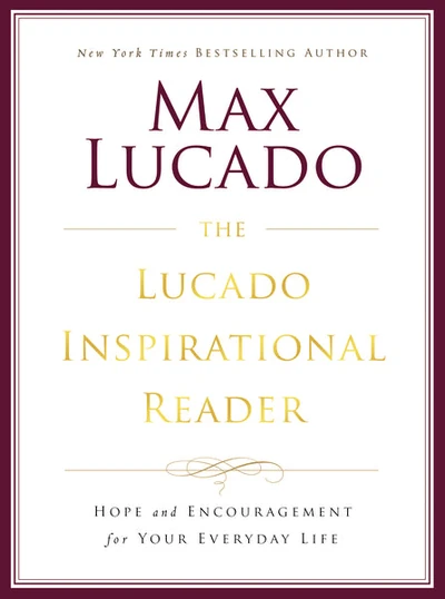 Cover of The Lucado Inspirational Reader