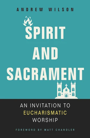Cover of Spirit and Sacrament
