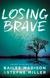 Cover of Losing Brave