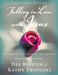 Cover of Falling in Love with Jesus Leader's Guide