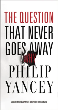 Cover of The Question That Never Goes Away