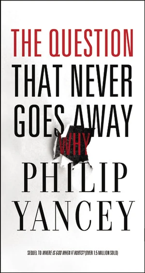 Cover of The Question That Never Goes Away