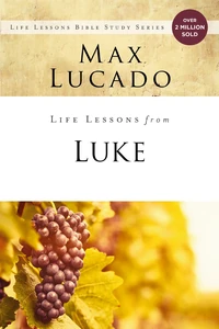 Cover of Life Lessons from Luke