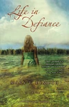 Cover of Life in Defiance
