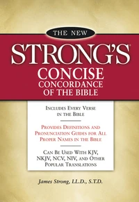 Cover of New Strong's Concise Concordance of the Bible