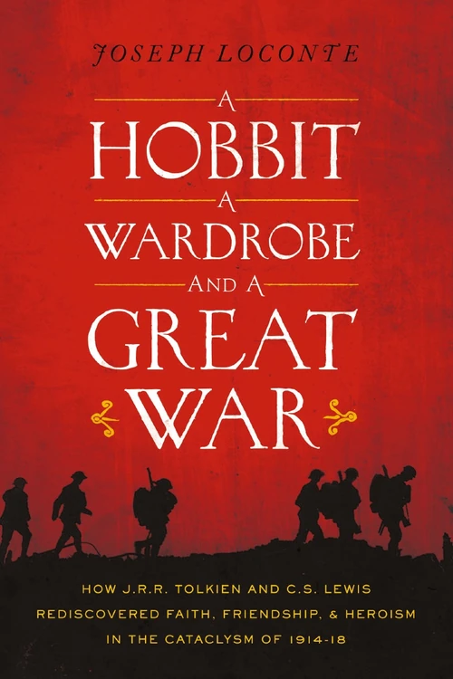 Cover of A Hobbit, a Wardrobe, and a Great War