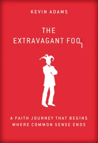 Cover of The Extravagant Fool