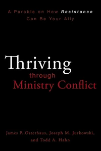 Cover of Thriving through Ministry Conflict