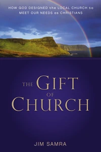 Cover of The Gift of Church