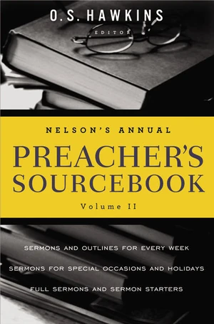 Cover of Nelson's Annual Preacher's Sourcebook, Volume 2