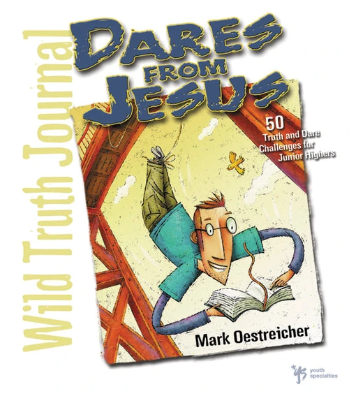 Cover of Wild Truth Journal-Dares from Jesus